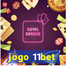 jogo 11bet